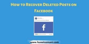 how-to-recover-deleted-posts-on-facebook