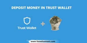how-to-deposit-money-in-trust-wallet