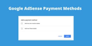 google-adsense-payment-methods-in-pakistan
