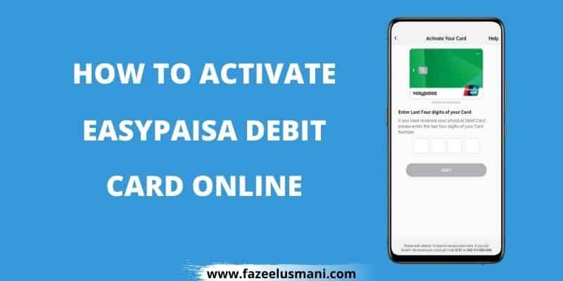 how-to-activate-easypaisa-debit-card