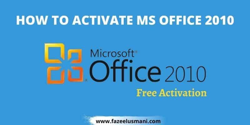 how-to-activate-microsoft-office-2010-without-product-key-for-free