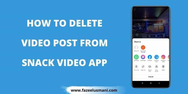 how-to-delete-video-from-snack-video