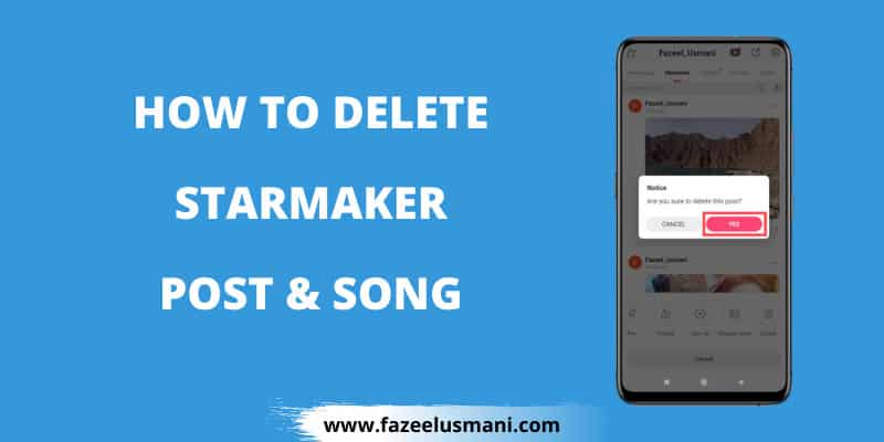 how-to-delete-starmaker-post