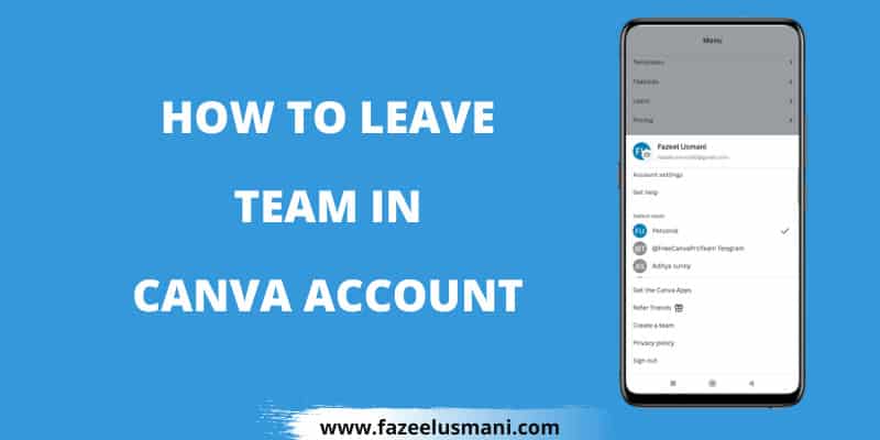 How To Leave Canva Team In 2023 Easy Method how-to-leave-canva-team-in-2023-easy-method