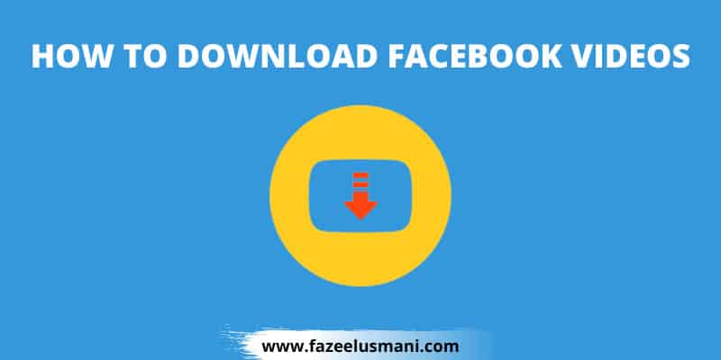 how-to-download-facebook-videos-on-android-phone