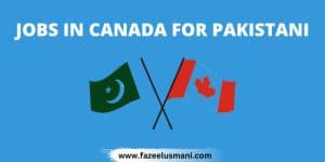 jobs-in-canada-for-pakistani-with-free-visa
