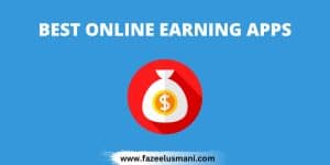 top-10-best-online-earning-apps-in-pakistan
