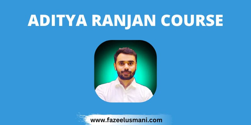 aditya-ranjan-sir-paid-course-free-download