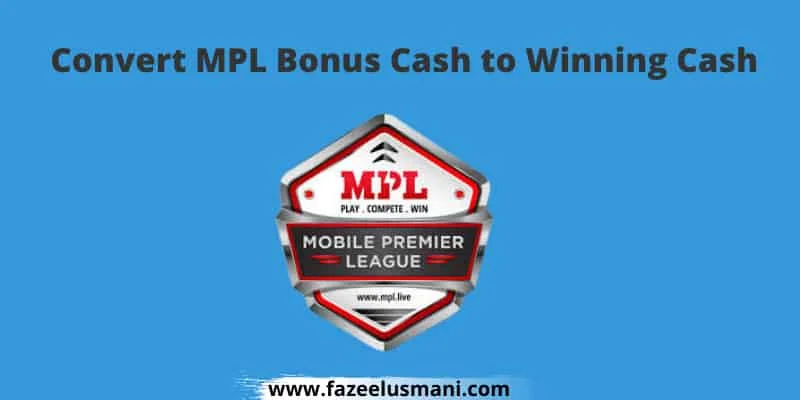 how-to-convert-mpl-bonus-cash-to-winning-cash how-to-convert-mpl-bonus-cash-to-winning-cash