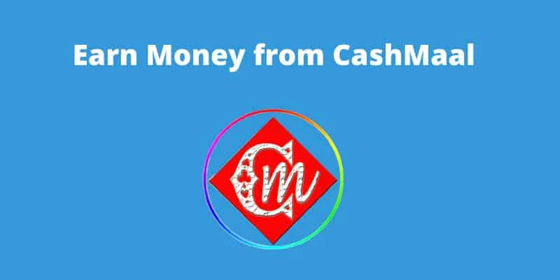 how-to-earn-from-cashmaal how-to-earn-from-cashmaal