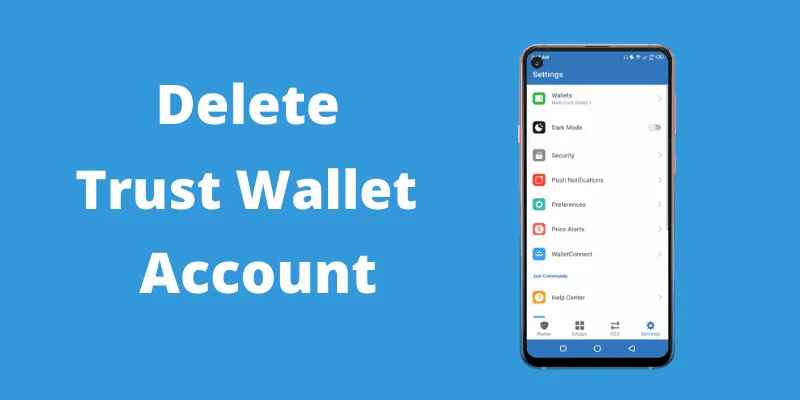 how-to-delete-trust-wallet-account how-to-delete-trust-wallet-account