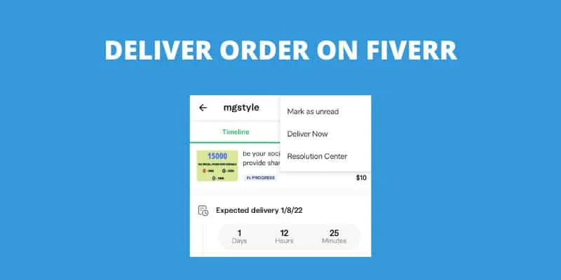how-to-deliver-order-on-fiverr how-to-deliver-order-on-fiverr