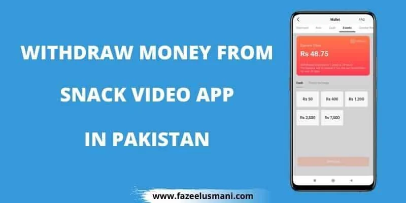 how-to-withdraw-money-from-snack-video how-to-withdraw-money-from-snack-video